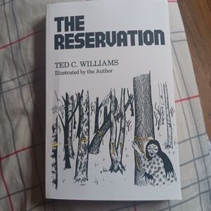 The Reservation By Ted C Williams